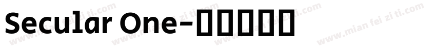 Secular One字体转换